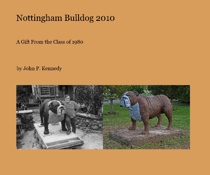 Visualizza Nottingham Bulldog 2010 di John P. Kennedy