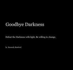 Goodbye Darkness book cover