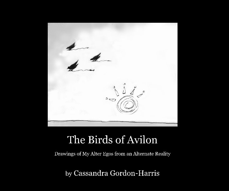 View The Birds of Avilon by Cassandra Gordon-Harris