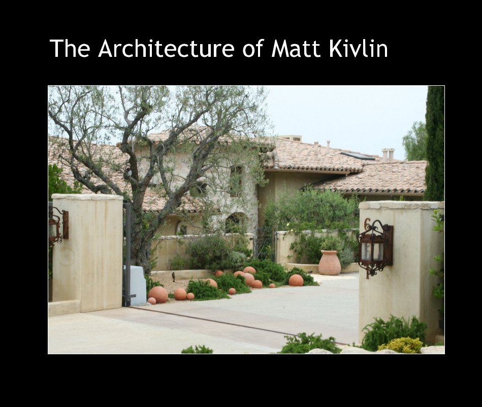 View The Architecture of Matt Kivlin by Orlena1