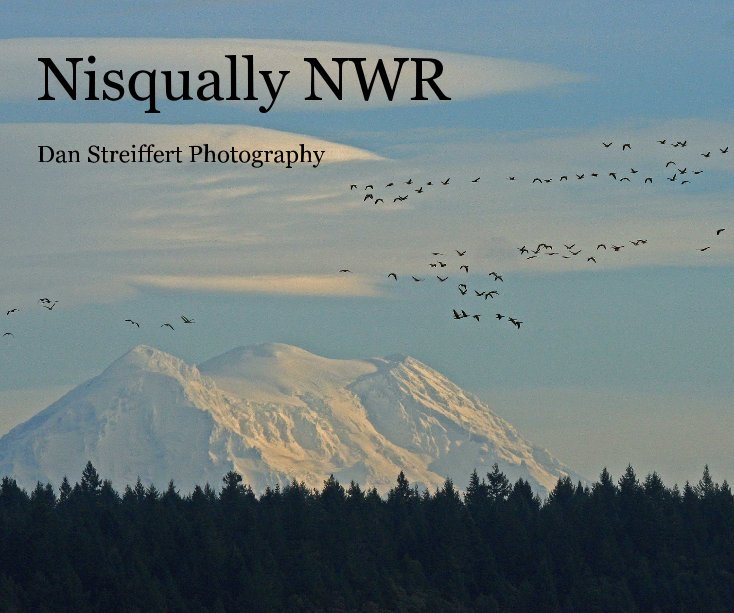 Ver Nisqually NWR por Dan Streiffert