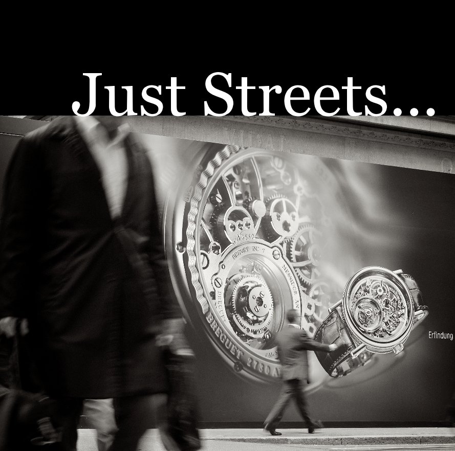 Ver Just Streets... por Thomas Leuthard