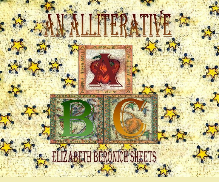 Ver An Alliterative ABC por Elizabeth Beronich Sheets