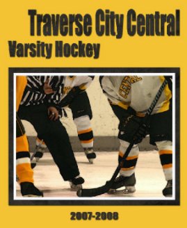 Traverse City Central Varsity Hockey book cover