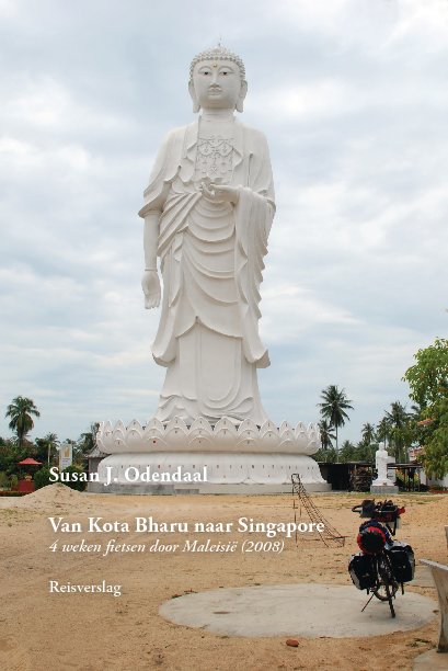 Bekijk Van Kota Bharu naar Singapore op Susan J. Odendaal