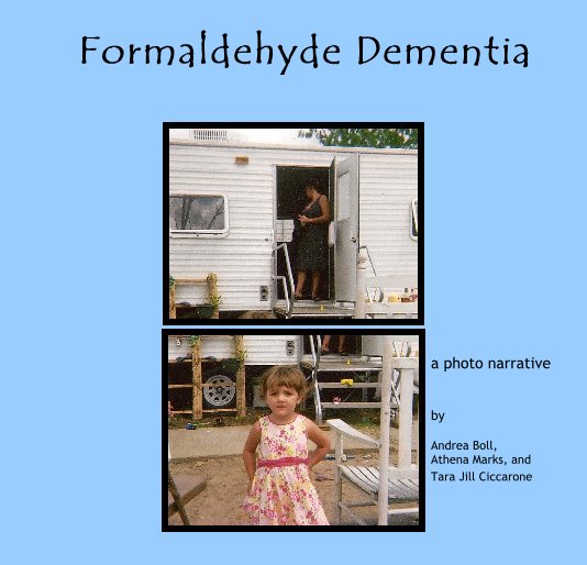 Ver Formaldehyde Dementia por Corner Store Press
