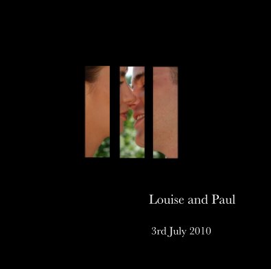 Louise and Paul 3rd July 2010 book cover