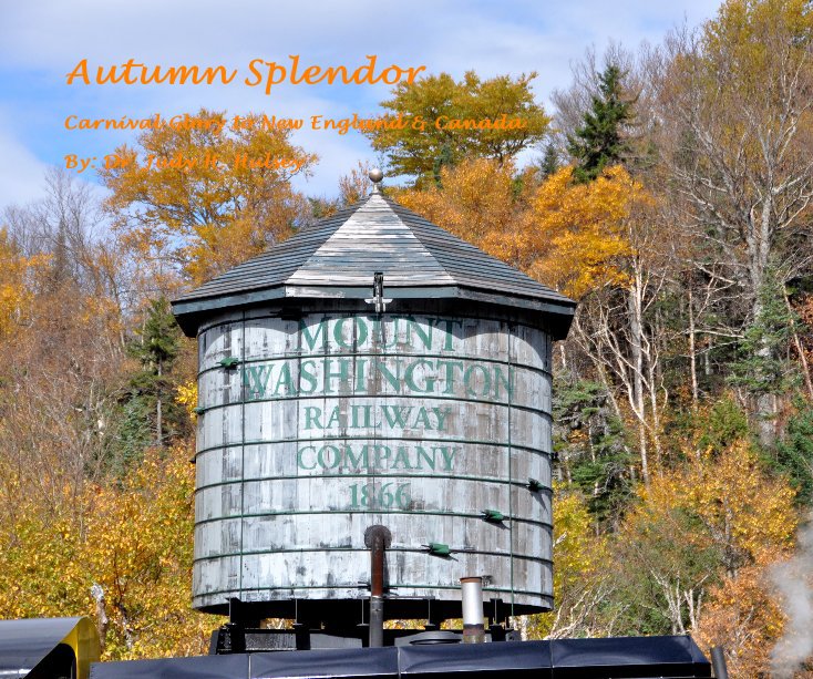 Ver Autumn Splendor por By: Dr. Judy H. Hulsey