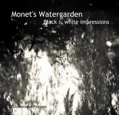 Monet's Watergarden Black & white impressions book cover