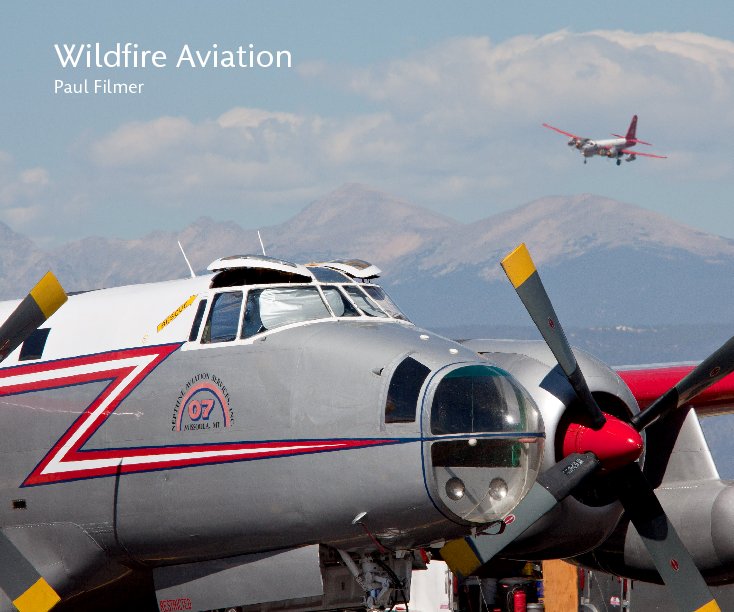 Ver Wildfire Aviation por Paul Filmer