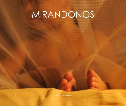 MIRANDONOS book cover