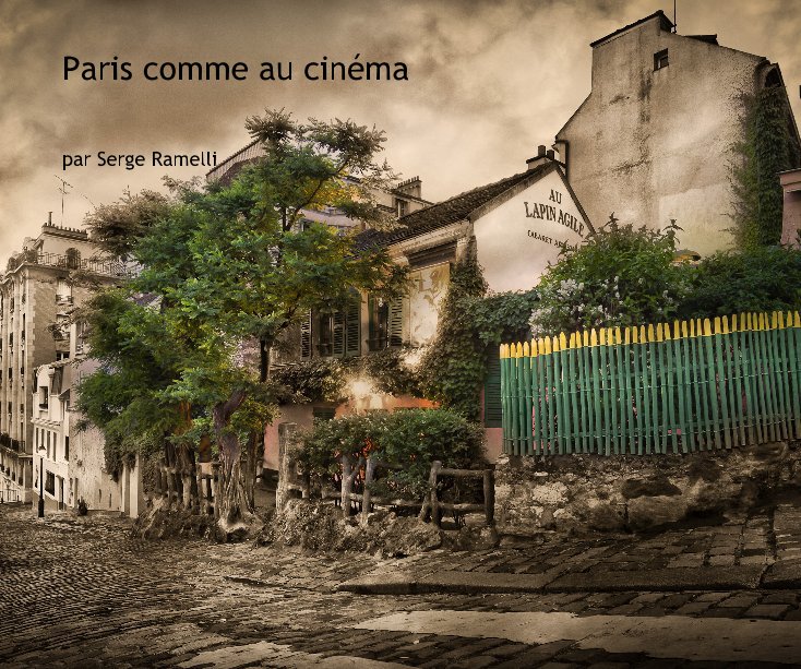 Paris comme au cinéma nach par Serge Ramelli anzeigen