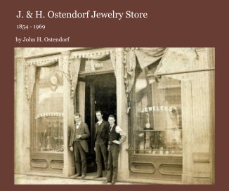 J. & H. Ostendorf Jewelry Store book cover