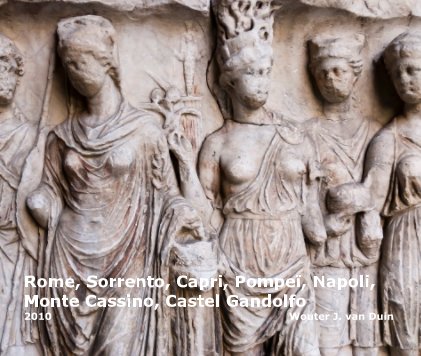Rome, Sorrento, Capri, Pompeï, Napoli, Monte Cassino, Castel Gandolfo book cover