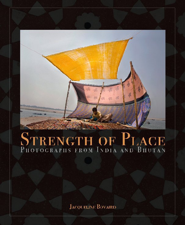 View Strength of Place by Jacqueline Bovaird