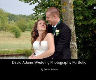 David Adams Wedding Photography Portfolio book cover