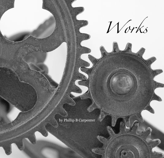 Ver Works por by Phillip B Carpenter