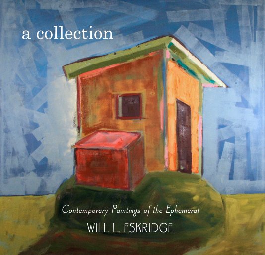 View a collection by WILL L. ESKRIDGE