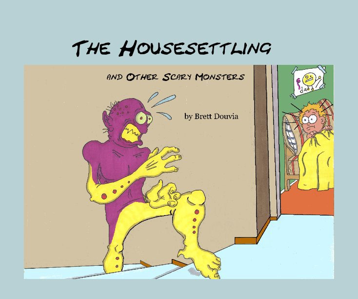 Visualizza The Housesettling di Brett Douvia