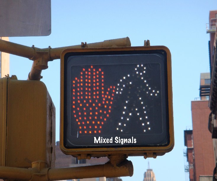View Mixed Signals by Rich Rickaby