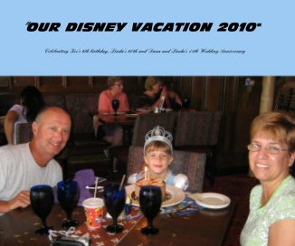 "OUR DISNEY VACATION 2010" book cover