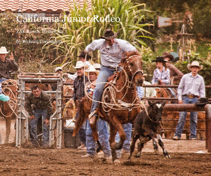 View California Junior Rodeo by Richard Corrington