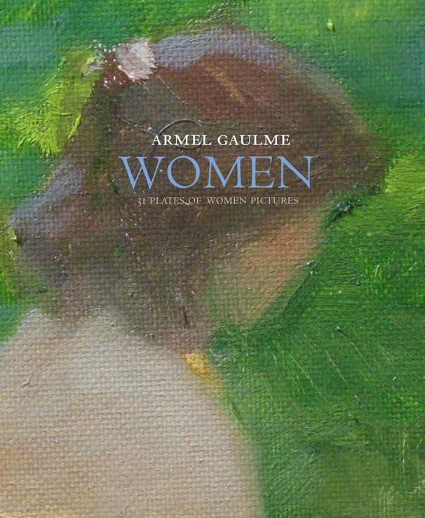 View Women by Armel Gaulme
