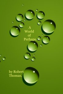A World of Perhaps. book cover