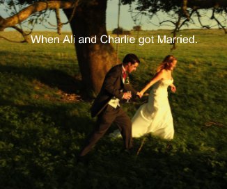 When Ali and Charlie got Married. book cover