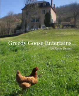 Greedy Goose Entertains book cover