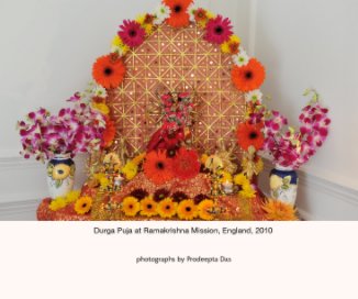 Durga Puja at Ramakrishna Mission, England, 2010 book cover