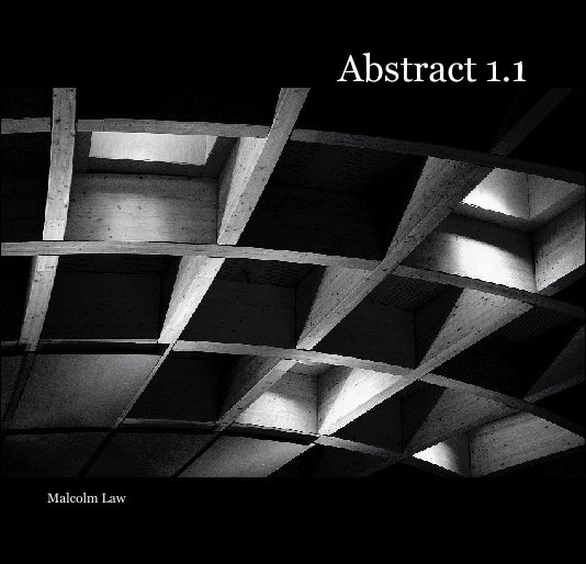 View Abstract 1.1 by Malcolm Law
