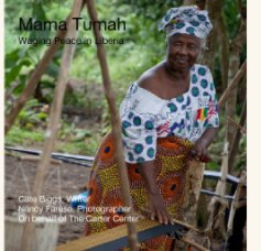 Mama Tumah
Waging Peace in Liberia book cover