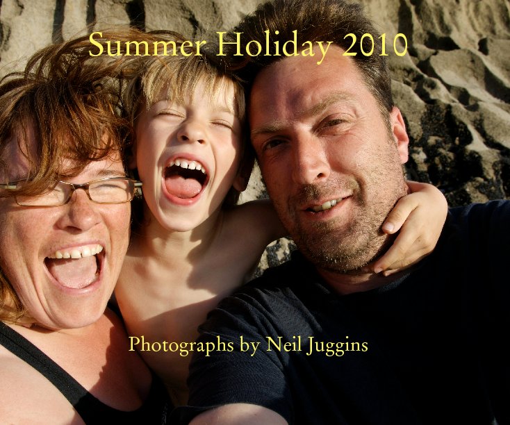 Ver Summer Holiday 2010 por Photographs by Neil Juggins