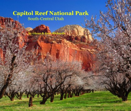 Capitol Reef National Park South-Central Utah book cover