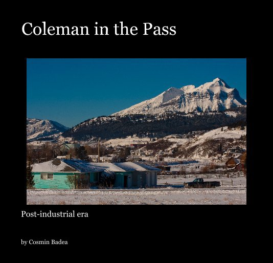 Ver Coleman in the Pass por Cosmin Badea