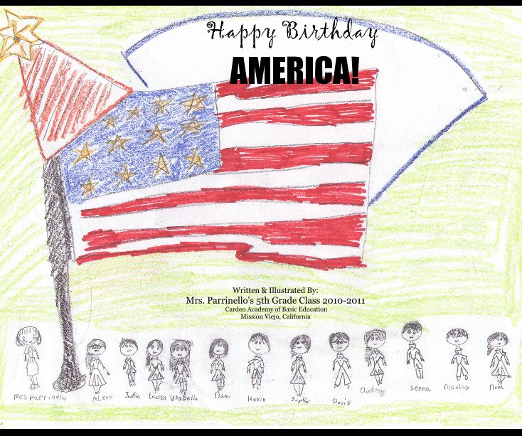Ver Happy Birthday AMERICA! por Carden Academy 5th Grade Class