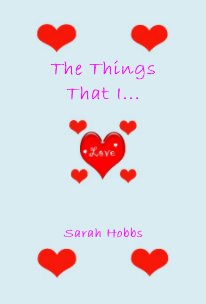 The Things That I Love book cover