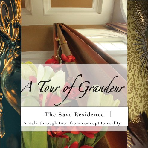 View Tour of Grandeur by American and International Designs Inc