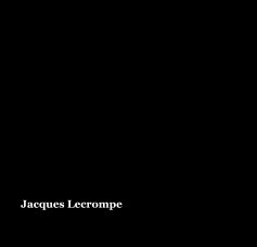 Jacques Lecrompe book cover