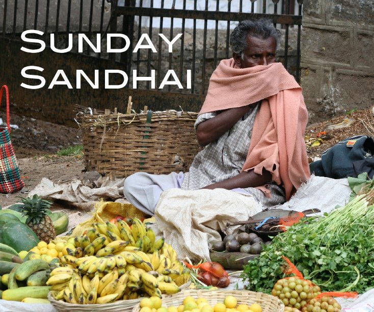 View Sunday Sandhai by Aruna Khanzada