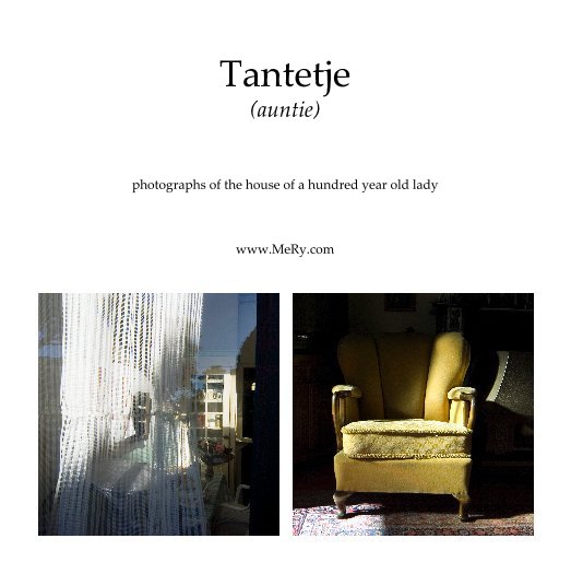 View Tantetje (Auntie) by Melanie Rijkers