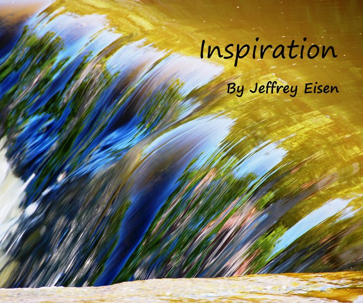 Ver Inspiration por Jeffrey Eisen