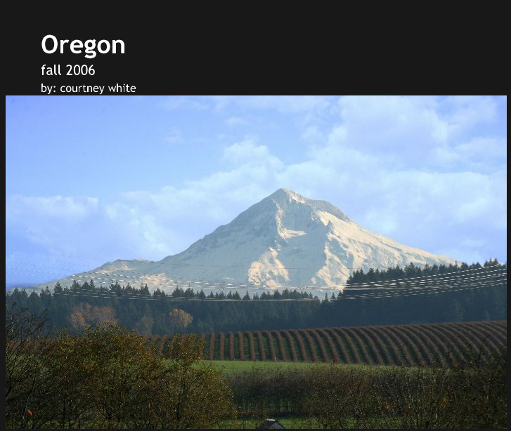 Ver Oregon por by: courtney white