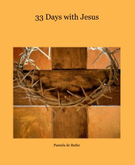 33 Days with Jesus book cover