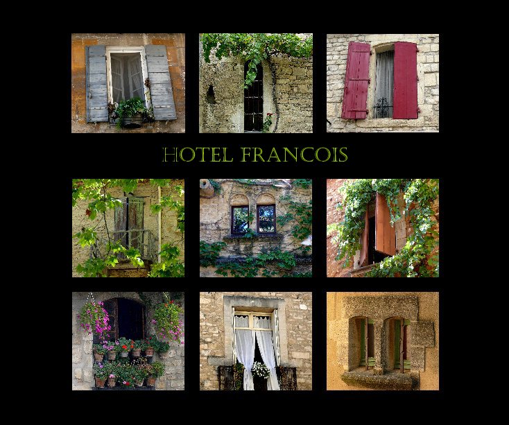 View Hotel Francois by kathiebraun