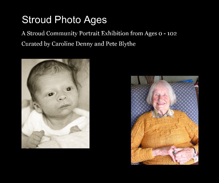 Ver Stroud Photo Ages por Curated by Caroline Denny and Pete Blythe