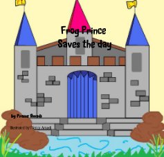 Frog Prince Saves the day book cover