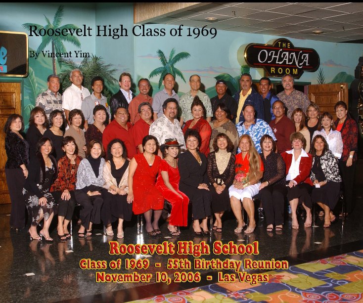 View Roosevelt High Class of 1969 by Vincent Yim