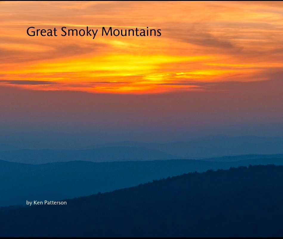 View Great Smoky Mountains by Ken Patterson